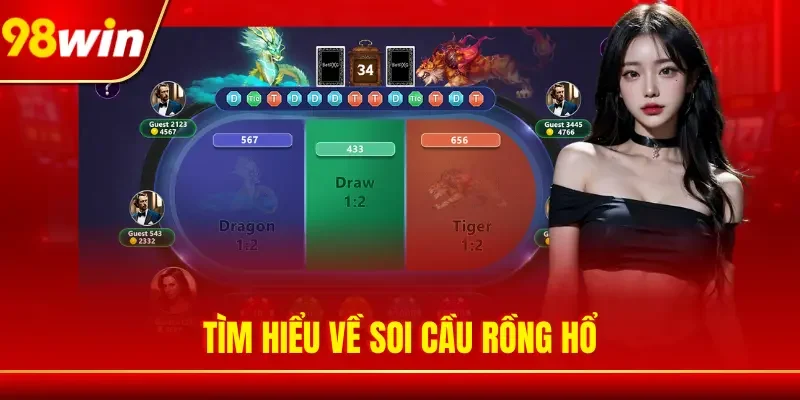 Tìm hiểu về soi cầu Rồng Hổ